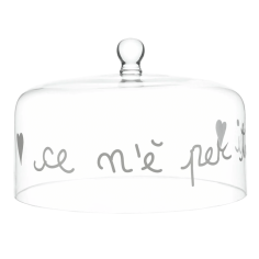 Campana in vetro per dolci Ce n'è Per Tutti