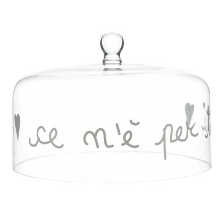 Campana in vetro per dolci Ce n'è Per Tutti