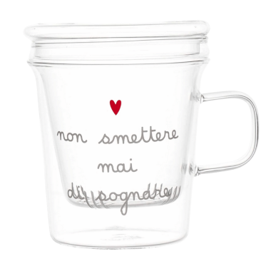Mug con Infusore Non smettere mai di sognare